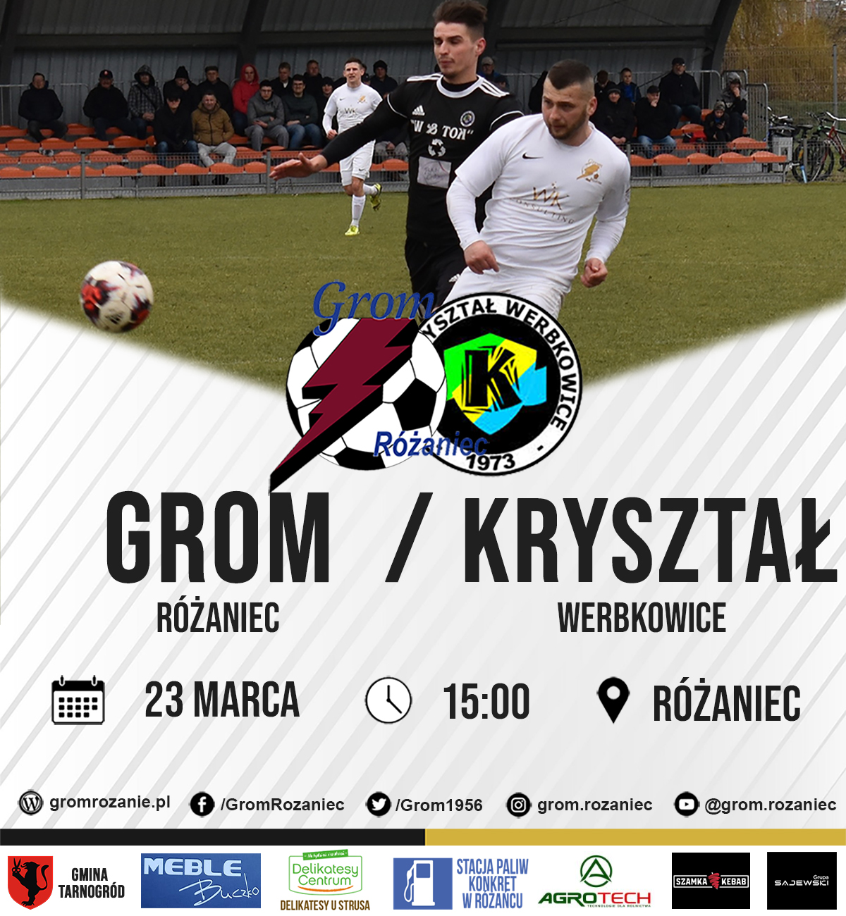 Read more about the article Grom Różaniec – Kryształ Werbkowice (23.03.2025)