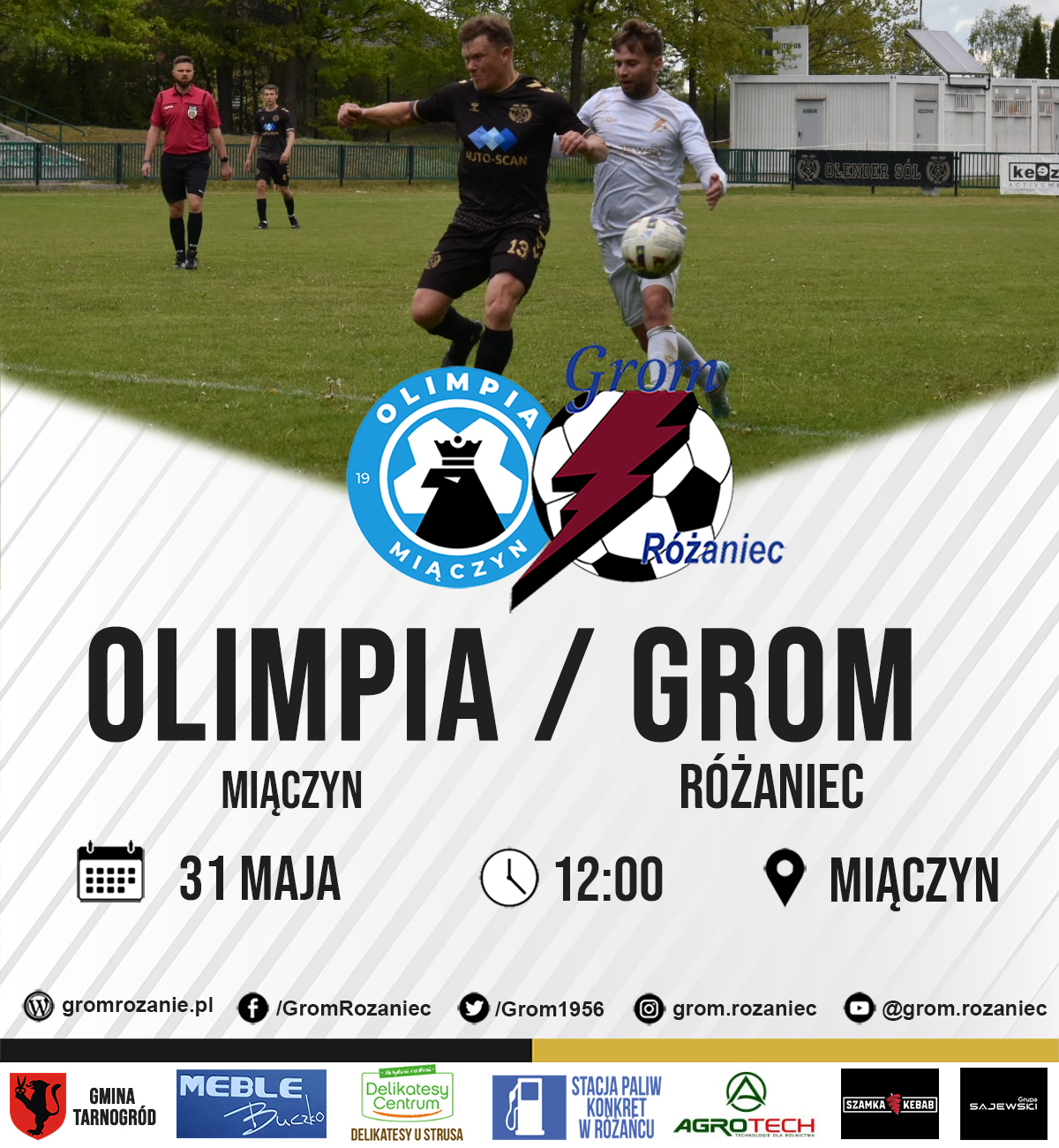 Read more about the article Olimpia Miączyn – Grom Różaniec (31.05.2025)