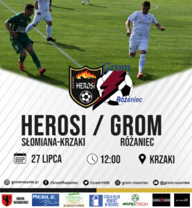 Read more about the article Sparing: Herosi Słomiana-Krzaki – Grom Różaniec (27.07.2025)