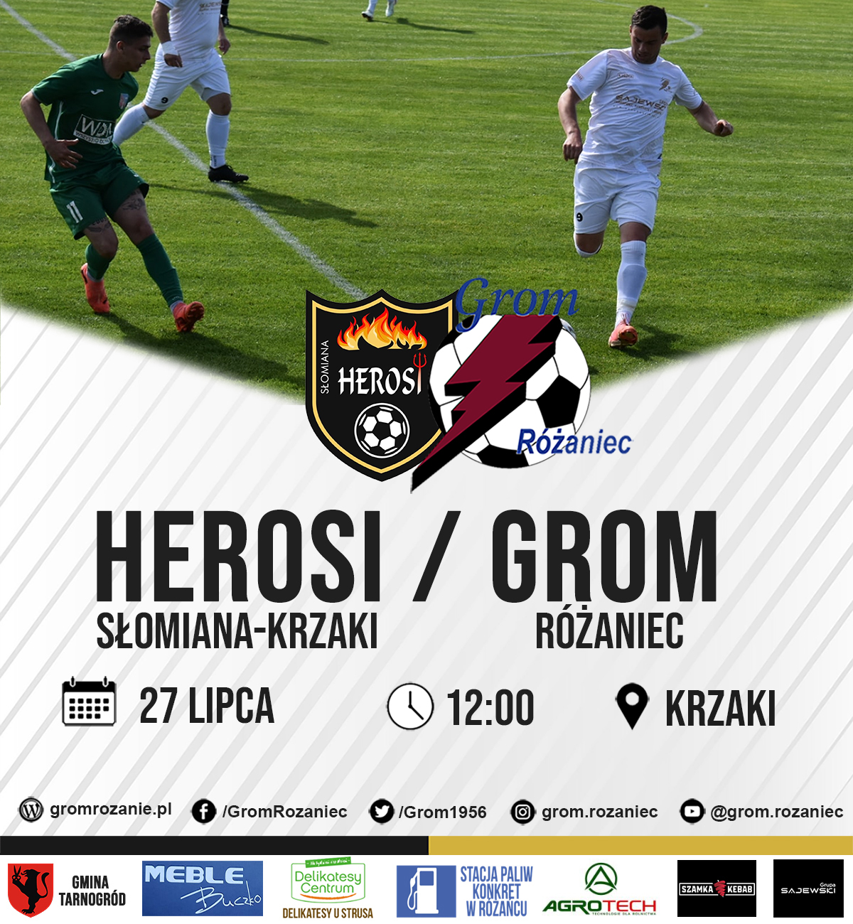 Read more about the article Sparing: Herosi Słomiana-Krzaki – Grom Różaniec (27.07.2025)