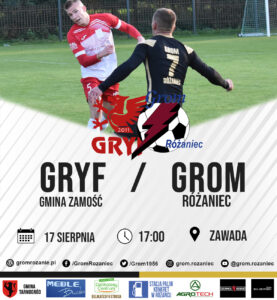 Read more about the article Gryf Gmina Zamość – Grom Różaniec (17.08.2025)