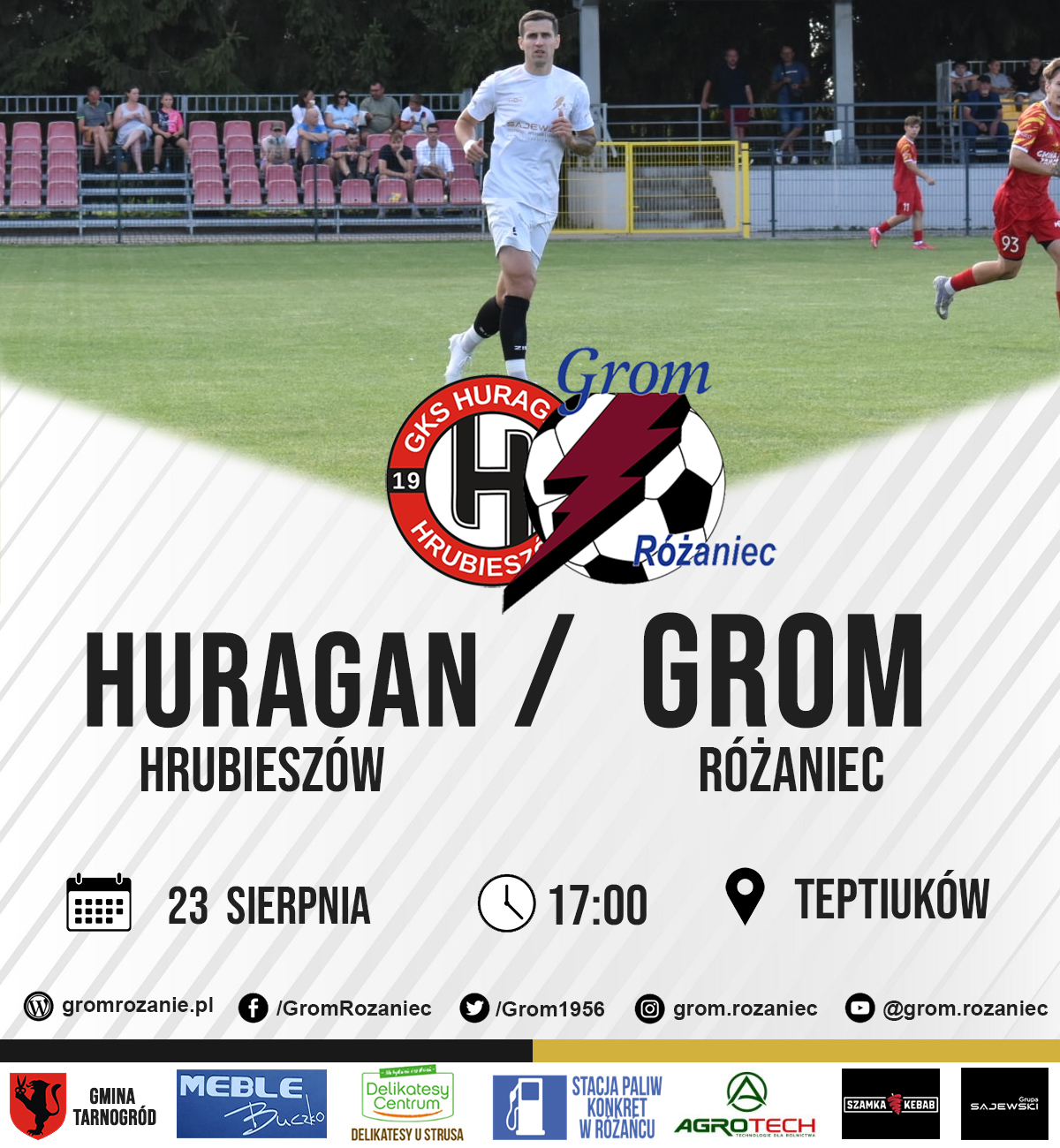 Read more about the article Huragan Hrubieszów – Grom Różaniec (23.08.2025)