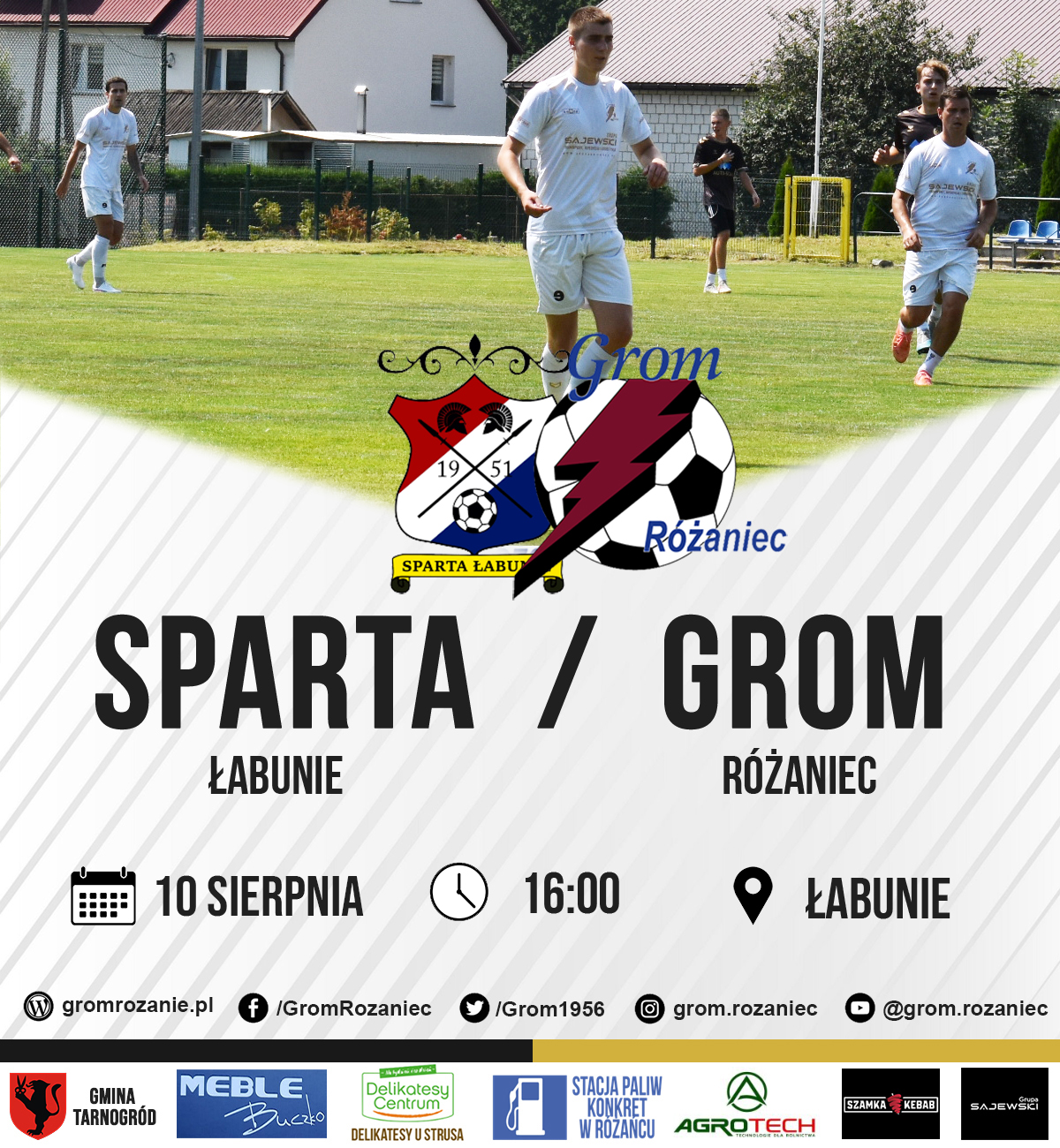 Read more about the article Sparta Łabunie – Grom Różaniec (10.08.2025)