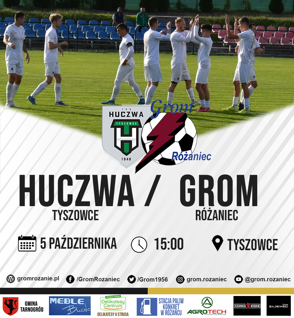 Read more about the article Huczwa Tyszowce – Grom Różaniec (05.10.2025)
