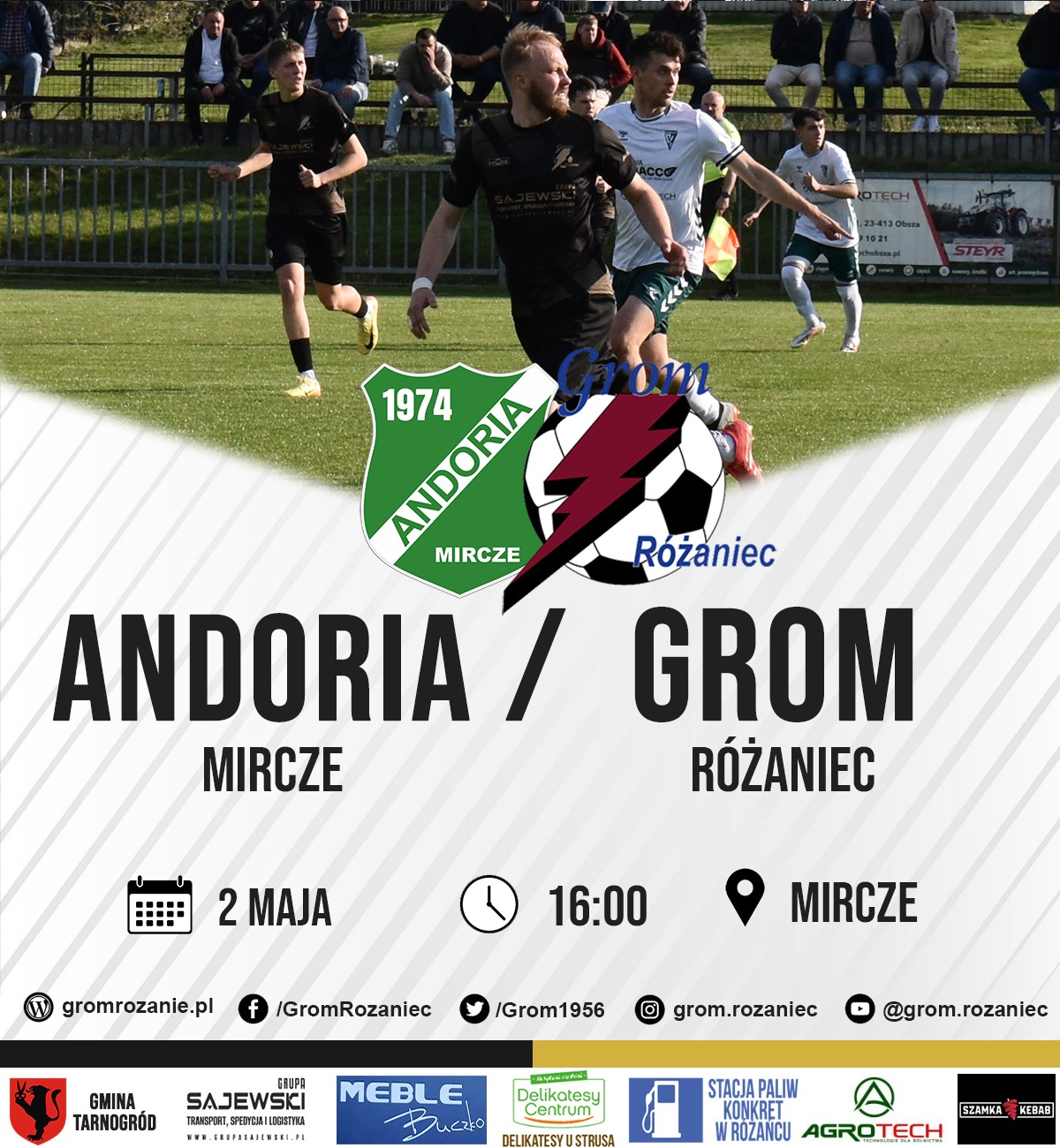 Read more about the article Andoria Mircze – Grom Różaniec (02.05.2026)