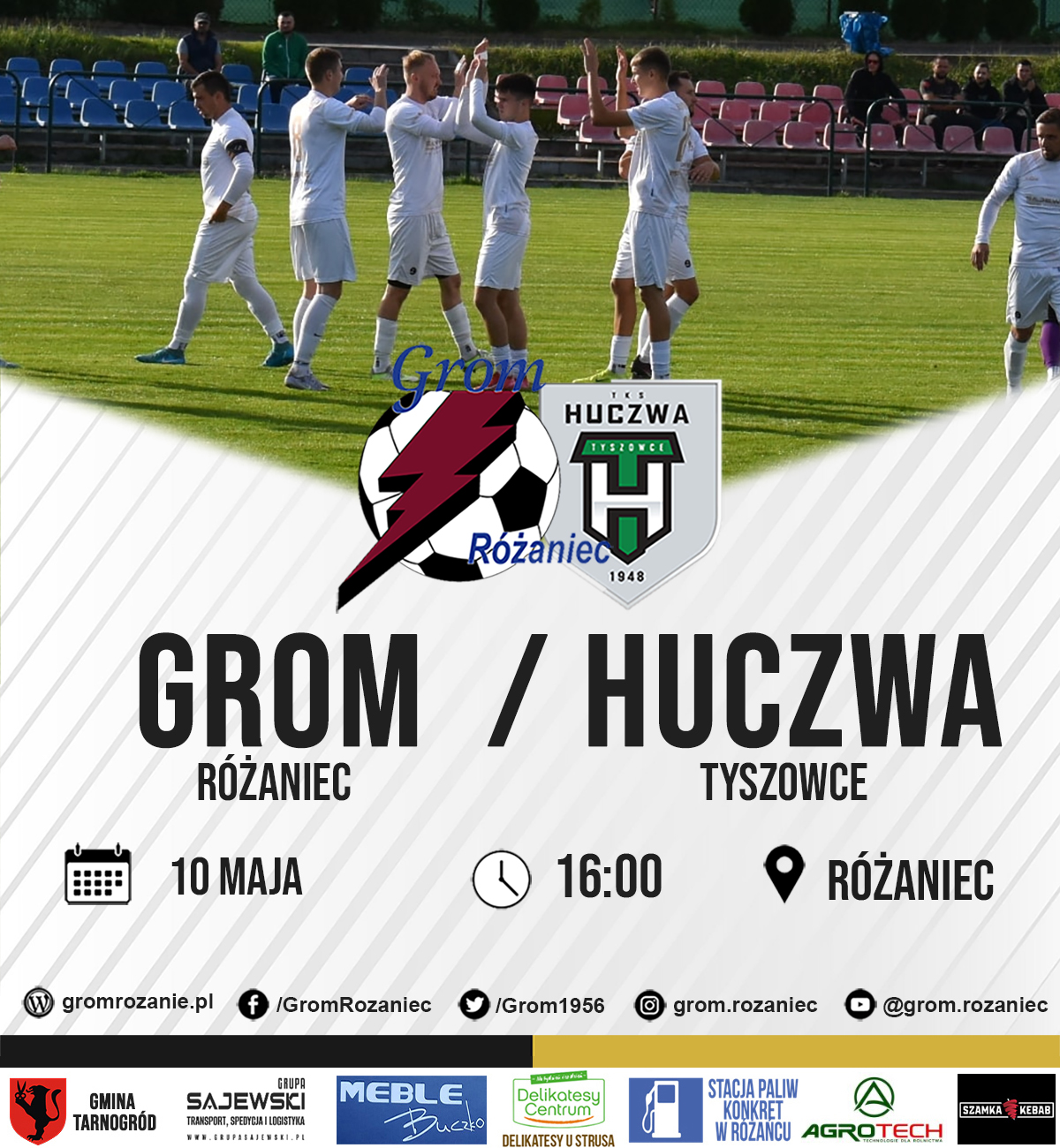 Read more about the article Grom Różaniec – Huczwa Tyszowce (10.05.2026)