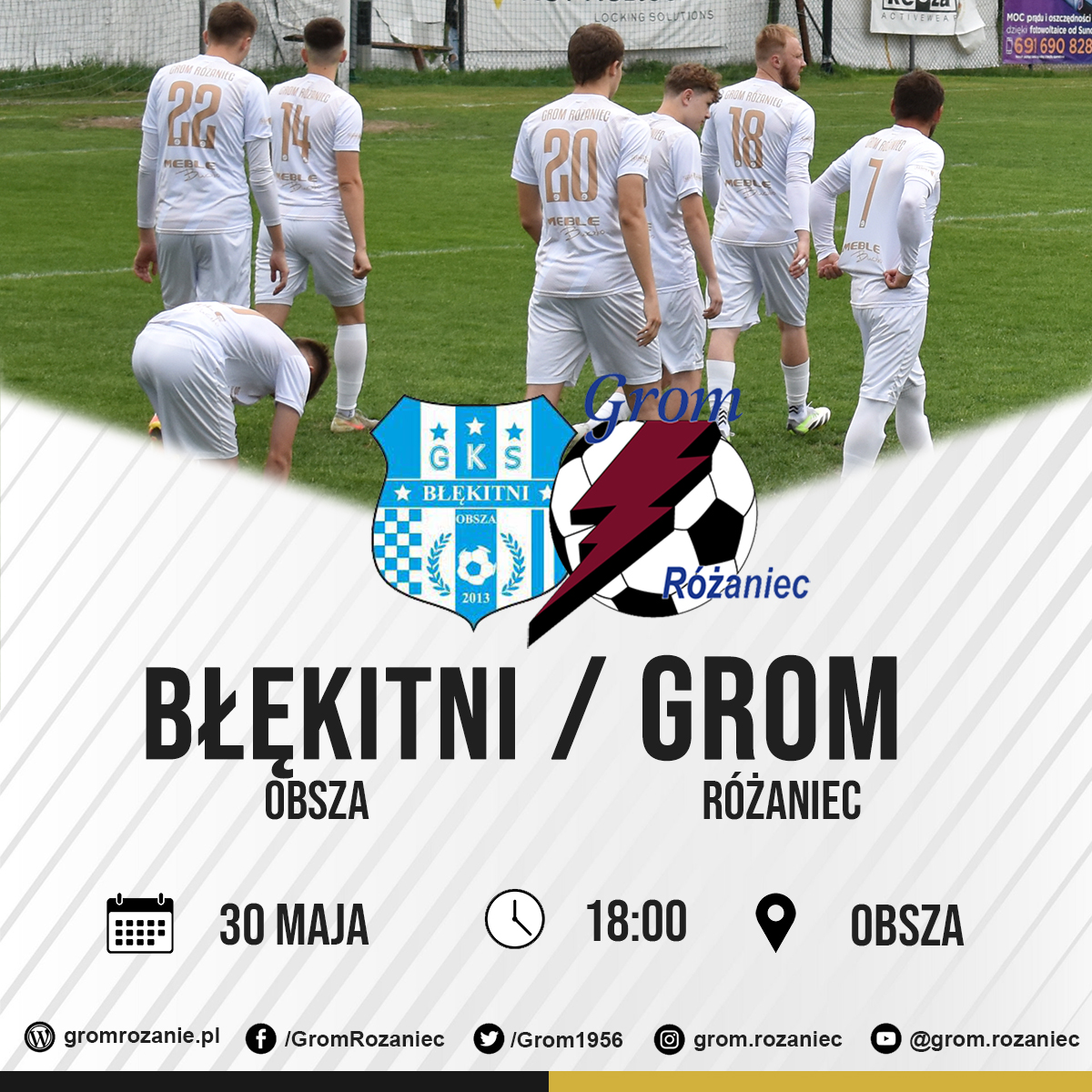Read more about the article Błękitni Obsza – Grom Różaniec (30.05.2026)