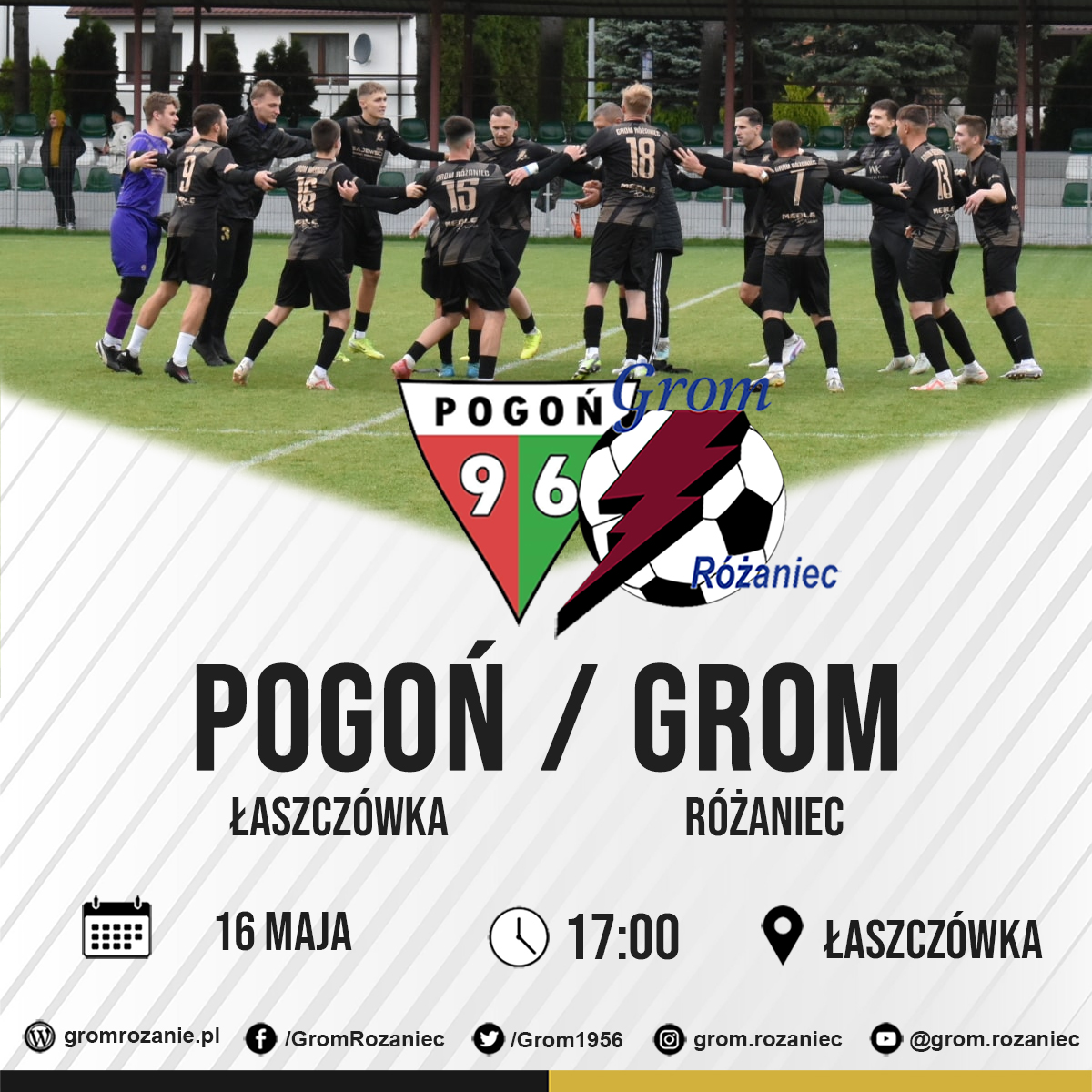 Read more about the article Pogoń Łaszczówka – Grom Różaniec (16.05.2026)